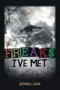 Freaks I'Ve Met - Preview