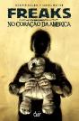 Freaks: No Coração da América - Preview