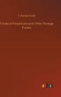 Freaks Of Fanaticism And Other Strange E - Preview
