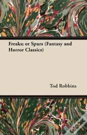 Capa do artigo Freaks; Or Spurs (Fantasy And Horror Classics)