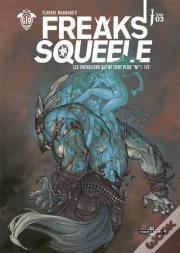 Freaks'Squeel 3ed Couleur
