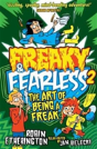 Freaky And Fearless: The Art Of Being A Freak - Preview