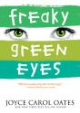 Freaky Green Eyes - Preview