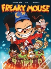 Freaky Mouse Tome 1