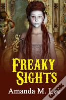 Freaky Sights