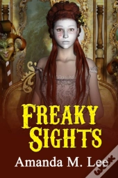 Freaky Sights