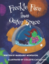 Freckle Face From Outer Space