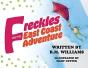 Freckles And His East Coast Adventure - Preview