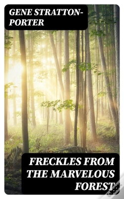 Capa do artigo Freckles From The Marvelous Forest