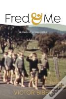 Fred And Me