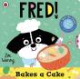 Fred: Bakes A Cake - Preview