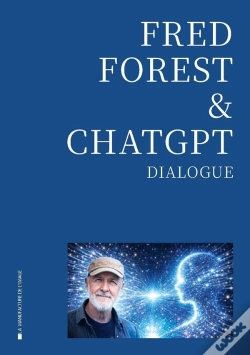 Capa do artigo Fred Forest & Chatgpt, Dialogue