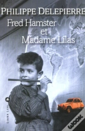 Fred Hamster Et Madame Lilas