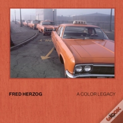 Capa do artigo Fred Herzog: A Color Legacy