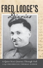 Fred Lodge'S Diaries - Preview