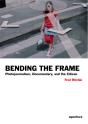 Fred Ritchin: Bending The Frame - Preview