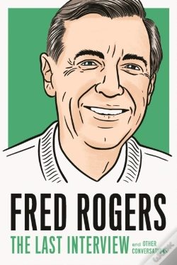 Capa do artigo Fred Rogers: The Last Interview