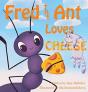 Fred The Ant Loves Cheese - Preview