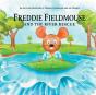 Freddie Fieldmouse And The River Rescue - Preview