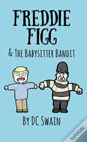 Capa do artigo Freddie Figg   The Babysitter Bandit