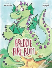Freddie Fire Bum