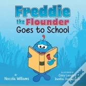 Freddie The Flounder Goes To School