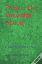 Freddie The Fox (Color Edition)