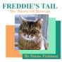 Freddie'S Tail - Preview