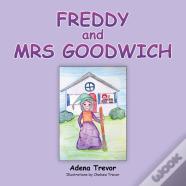 Freddy And Mrs Goodwich