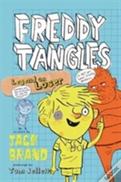 Capa do artigo Freddy Tangles: Legend Or Loser