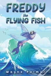 Capa do artigo Freddy The Flying Fish