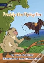 Freddy The Flying Fox