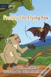 Freddy The Flying Fox