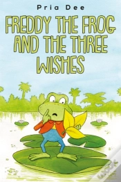 Capa do artigo Freddy The Frog And The Three Wishes