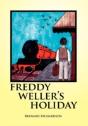 Freddy Weller'S Holiday - Preview