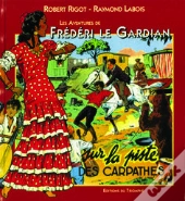Frédéri Le Gardian Tome 2 ; Sur La Piste Des Carpathes