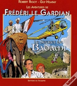 Capa do artigo Frédéri Le Gardian Tome 5 ;  Le Secret De Badami