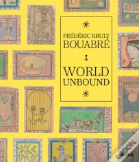 Frederic Bruly Bouabre: World Unbound