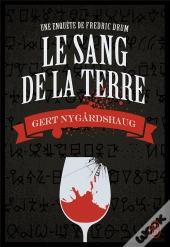 Frederic Drum T.1 ; Le Sang De La Terre