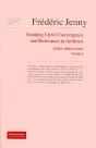 Frédéric Jenny, Liber Amicorum T.1 ; Standing Up For Convergence And Relevance In Antitrust - Preview