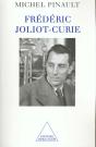 Frederic Joliot-Curie ; Le Savant Et La Politique - Preview