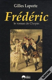 Capa do artigo Frederic Le Roman De Chopin-Edition 2010