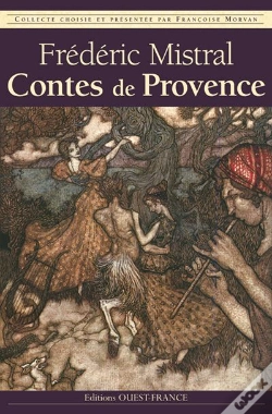 Capa do artigo Frédéric Mistral ; Contes De Provence