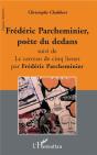 Frederic Parcheminier, Poete Du Dedans ; Le Carreau De Cinq Lieues - Preview