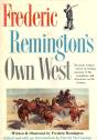Frederic Remington'S Own West - Preview