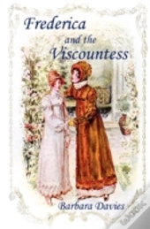 Frederica And The Viscountess