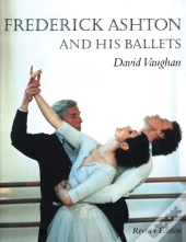 Frederick Ashton And His Ballets