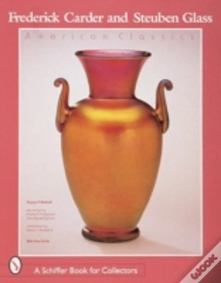 Capa do artigo Frederick Carder And Steuben Glass