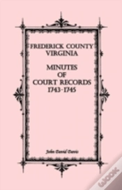 Capa do artigo Frederick County, Virginia Minutes Of Co
