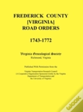 Frederick County, Virginia Road Orders,